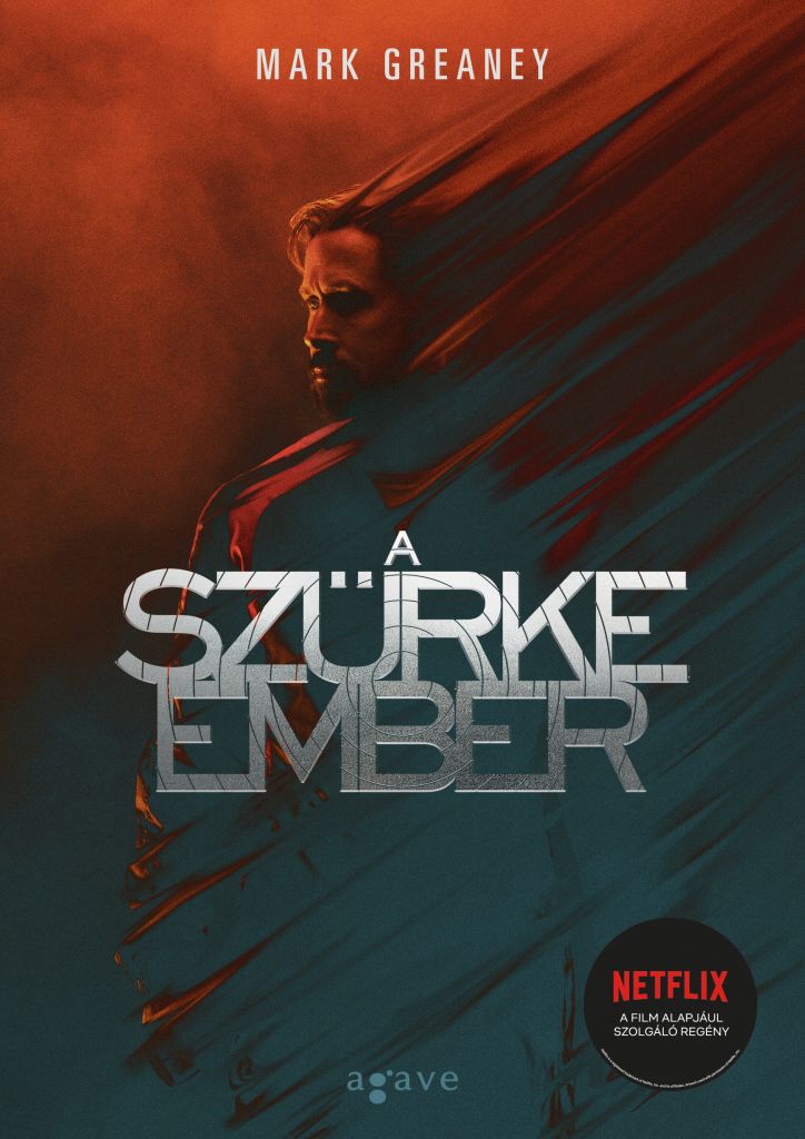 mark_greaney_-_a_szurke_ember_b1_netflix_cover.jpg Mark Greaney: A Szürke Ember - Image 1