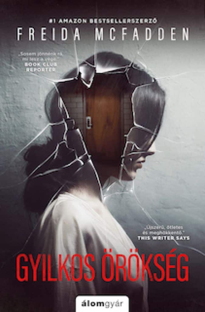 mewkvcjm9r13hu3l28ge2i1z1ee1dihucyxlscxw_cover.jpeg Freida McFadden: Gyilkos örökség - Image 1