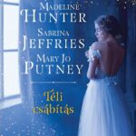 Madeline Hunter: Téli csábítás