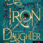 Julie Kagawa: The Iron Daughter – Vashercegnő (Vastündérek 2.)