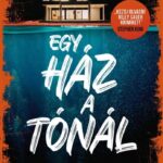 Riley Sager: Egy ház a tónál