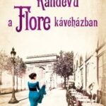 Caroline Bernard: Randevú a Flore kávéházban