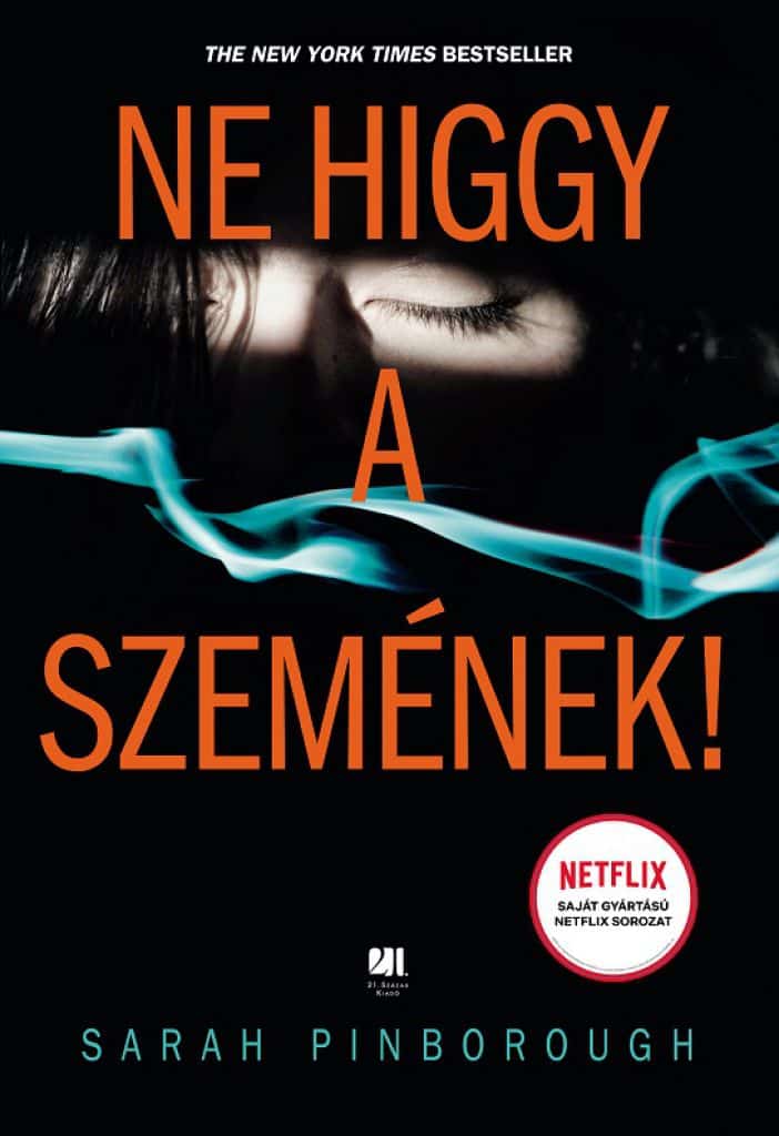 rlbxgb16gqufox0qtss44szgmybsyu7jrfrdzp5q_cover.jpeg Sarah Pinborough: Ne higgy a szemének! - Image 1