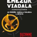 Suzanne Collins: Az éhezők viadala