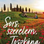 Lori Nelson Spielman: Sors, szerelem, Toszkána