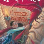 J. K. Rowling: Harry Potter és a Titkok Kamrája – kemény táblás