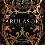 Bridget Collins: Árulások