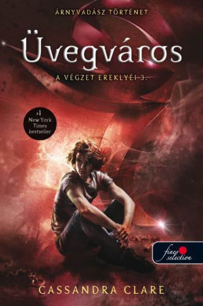uvegvaros_uj_cover.jpg Cassandra Clare: Üvegváros - Image 1