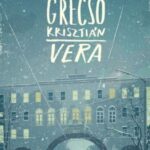 Grecsó Krisztián: Vera