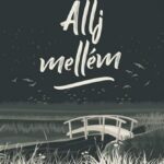 Leiner Laura: Állj mellém