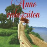 Lucy Maud Montgomery: Anne válaszúton