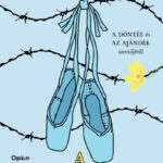 Edith Eva Eger: A balerina