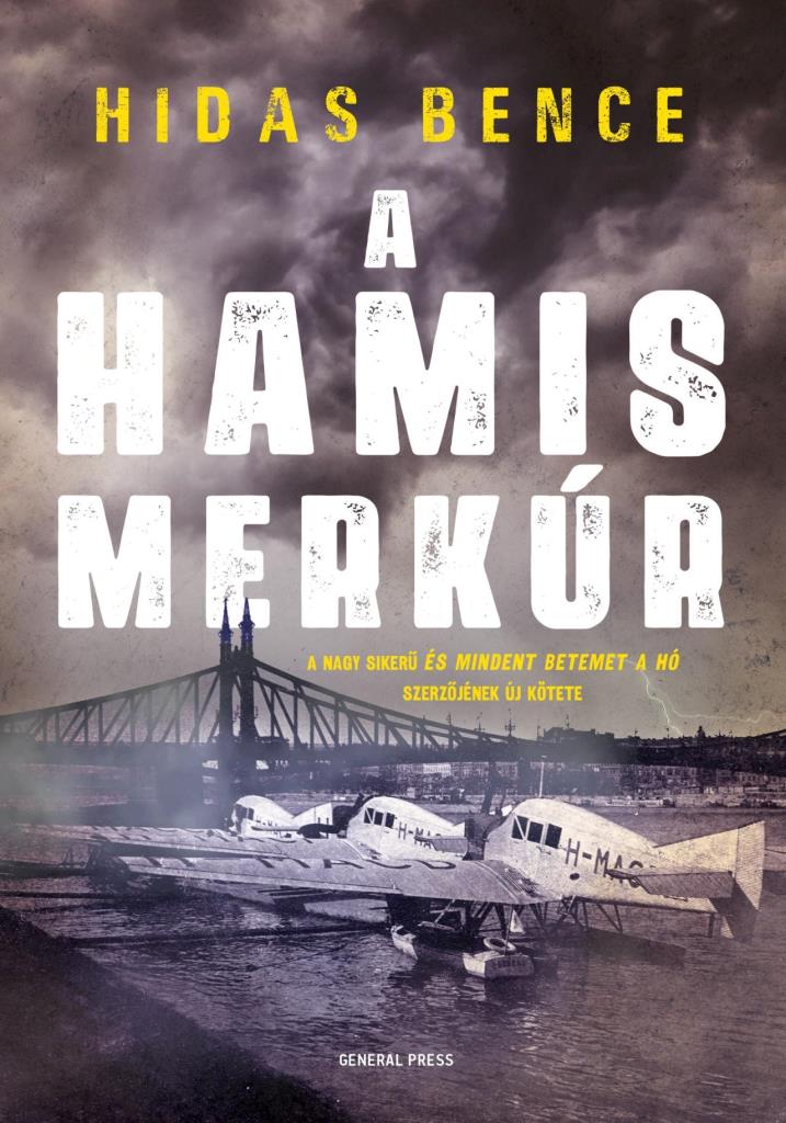 9789634529361.jpg Hidas Bence: A hamis Merkúr - Image 1