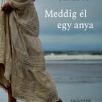 Nagy Gerzson: Meddig él egy anya