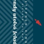 Stephen King, Richard Chizmar: Gwendy utolsó feladata