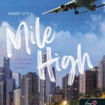 Liz Tomforde: Mile High - Szerelem a felhők között (Windy City 1.)
