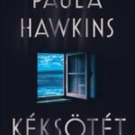 Paula Hawkins: Kéksötét