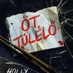 Holly Jackson: Öt túlélő