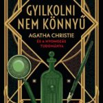 Carla Valentine: Gyilkolni nem könnyű