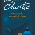 Agatha Christie: Gyilkosság a diákszállóban