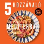 Jamie Oliver: 5 hozzávaló - Mediterrán