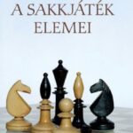 Asztalos Lajos, Bán Jenő: A sakkjáték elemei