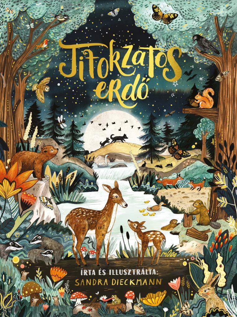 a_titokzatos_erdo_b1_04_small.jpg Sandra Dieckmann: Titokzatos erdő - Image 1