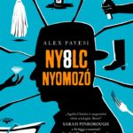 Alex Pavesi: Nyolc nyomozó