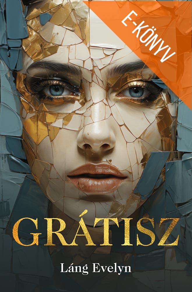 gratisz-ebook Láng Evelyn: Grátisz (e-könyv) - Image 1
