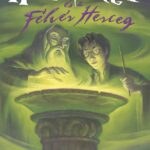 J. K. Rowling: Harry Potter és a Félvér Herceg – kemény táblás