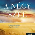 Kristin Hannah: A négy szél