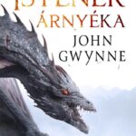 John Gwynne: Az istenek árnyéka