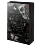 H.D. Carlton: Haunting Adeline - Kísérteni Adeline-t - Éldekorált kiadás