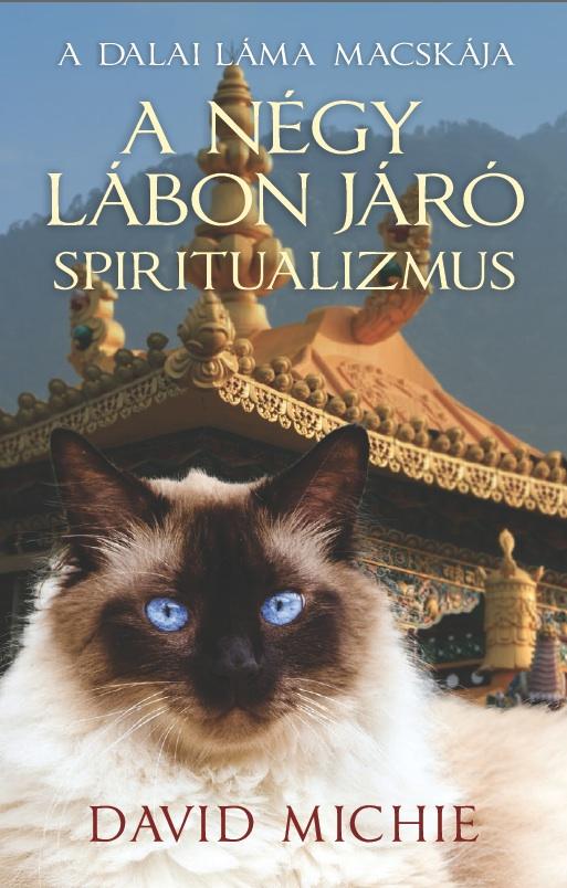9786158049689.jpg David Michie: A négy lábon járó spiritualizmus - Image 1