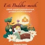 Dharmachari Nagaraja: Esti Buddha-mesék