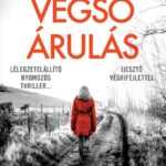 Patricia Gibney: A végső árulás - Lotti Parker 6.