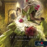 Cassandra Clare: Tövislánc (Az utolsó órák 3.) - kartonált