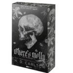 H.D. Carlton: Where's Molly - Hol van Molly? - Éldekorált