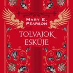Mary E. Pearson: Tolvajok esküje