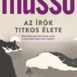 Guillaume Musso: Az írók titkos élete