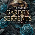 C. N. Crawford: Kígyók udvara