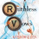 Rebecca Ross: Ruthless Vows - Könyörtelen eskük