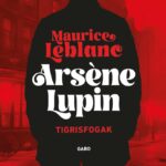 Maurice Leblanc: Tigrisfogak