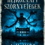 J.M. Miro: Hétköznapi szörnyetegek
