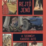 Rejtő Jenő: A tizennégy karátos autó