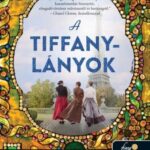 Shelley Noble: A Tiffany-lányok