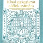 Nina Cheng: Kínai gyógyászat a lélek számára