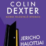 Colin Dexter: Jericho halottjai