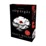 Tracy Wolff: Sóvárgás - Éldekorált kiadás