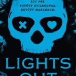 Navessa Allen: Lights Out - Kihunyt fény - Éldekorált kiadás